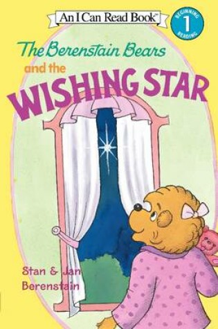 Cover of The Berenstain Bears And The Wishing Star