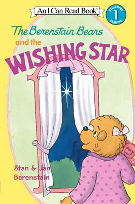 Book cover for The Berenstain Bears And The Wishing Star