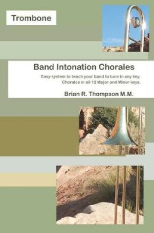 Cover of Trombone, Band Intonation Chorales