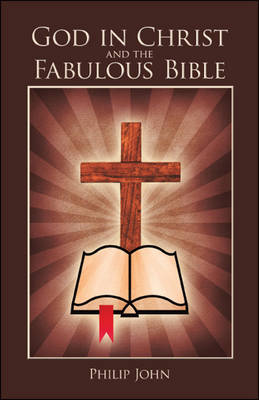 Book cover for God in Christ and the Fabulous Bible