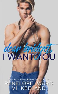 Book cover for Dear Bridget, I Want You