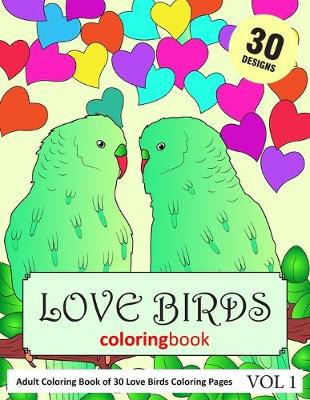 Book cover for Love Birds Coloring Book