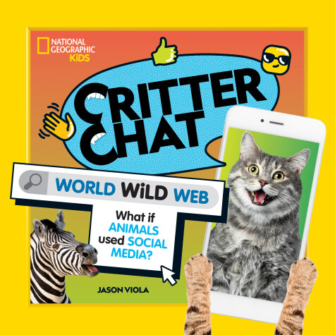 Cover of Critter Chat: World Wild Web