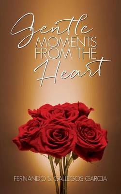 Book cover for Gentle Moments from the Heart