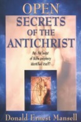 Cover of Open Secrets of the Antichrist