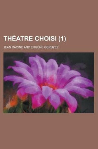 Cover of Theatre Choisi (1 )