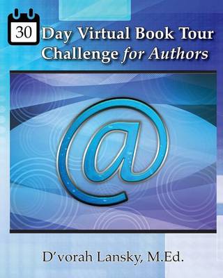 Book cover for 30 Day Virtual Book Tour Challenge for Authors