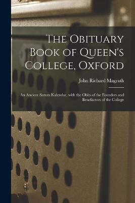 Book cover for The Obituary Book of Queen's College, Oxford