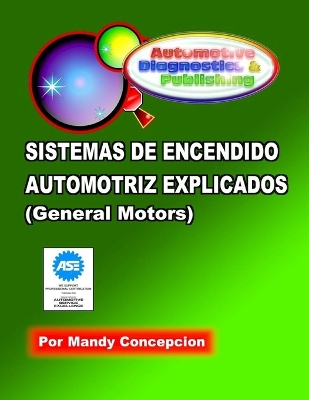 Book cover for Sistemas de Encendido Automotriz Explicados