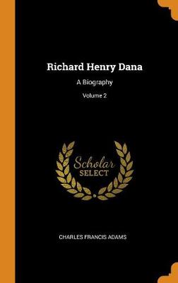 Book cover for Richard Henry Dana