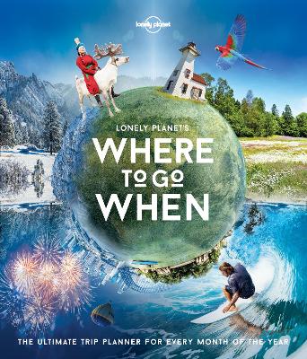Book cover for Lonely Planet's Where To Go When