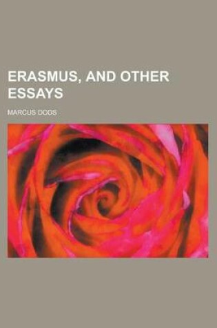 Cover of Erasmus, and Other Essays