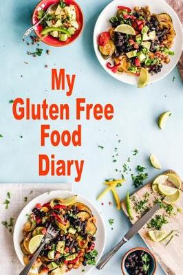 Book cover for My Gluten Free Food Diary