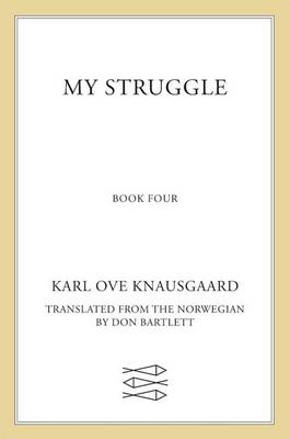 Book cover for My Struggle: Book 4