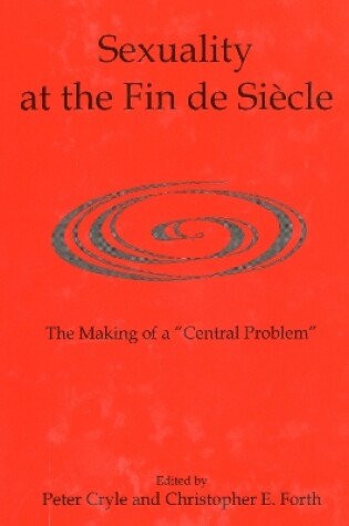 Cover of Sexuality at the Fin de Siècle