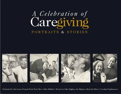 Book cover for A Celebration of Caregiving