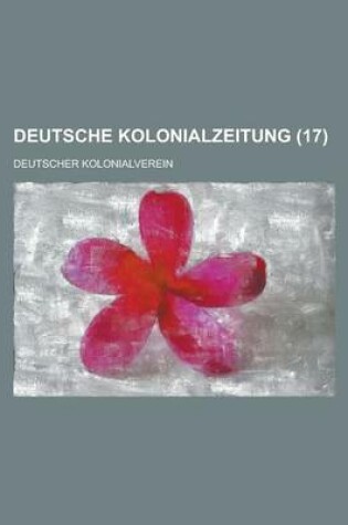 Cover of Deutsche Kolonialzeitung (17 )