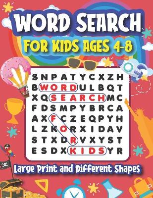 Cover of Word Search for Kids Ages 4-8