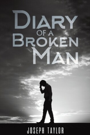 Cover of Diary of a Broken Man