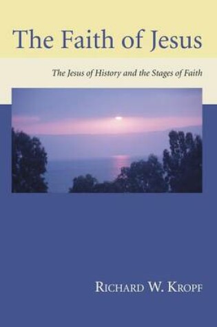 Cover of The Faith of Jesus