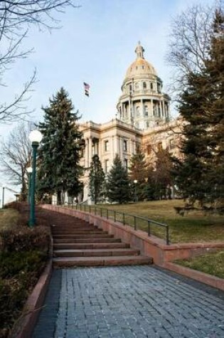 Cover of Denver Colorado Capitol Dome in Summer