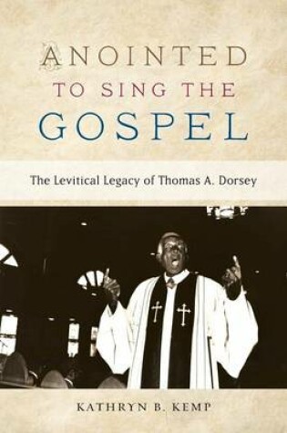 Cover of Anointed to Sing the Gospel