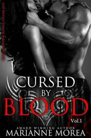 Cover of Cursed by Blood Series Volume One