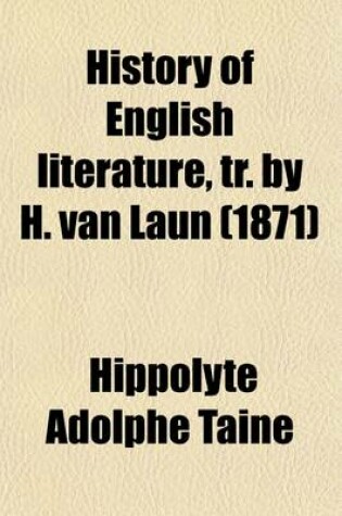 Cover of History of English Literature, Tr. by H. Van Laun