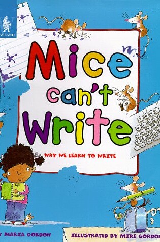 Cover of Mice Can't Write