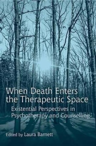Cover of When Death Enters the Therapeutic Space