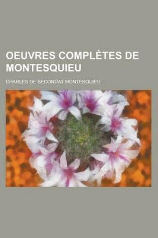 Cover of Oeuvres Completes de Montesquieu