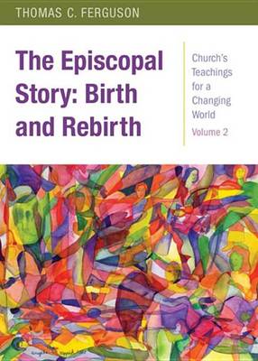 Book cover for The Episcopal Story [epub Ebook]