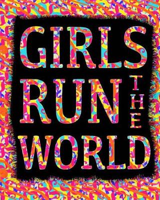 Book cover for Girls Run The World