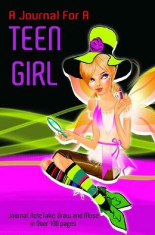 Cover of A Journal for a Teen Girl
