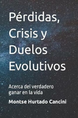 Cover of Perdidas, Crisis y Duelos Evolutivos