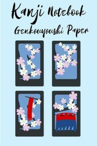Cover of Kanji Notebook Genkouyoushi Paper