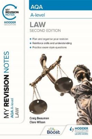 Cover of My Revision Notes: AQA A Level Law Second Edition