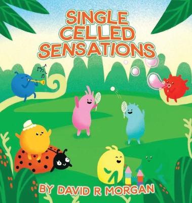 Book cover for Single Celled Sensations