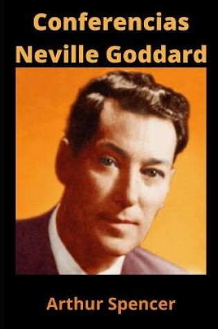 Cover of Conferencias Neville Goddard