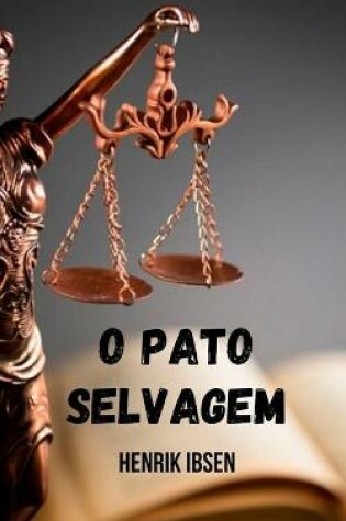 Cover of O pato selvagem