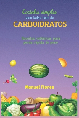 Book cover for Cozinha simples com baixo teor de carboidratos