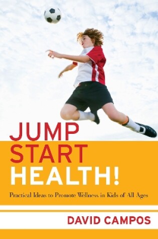 Cover of Jump Start Health!