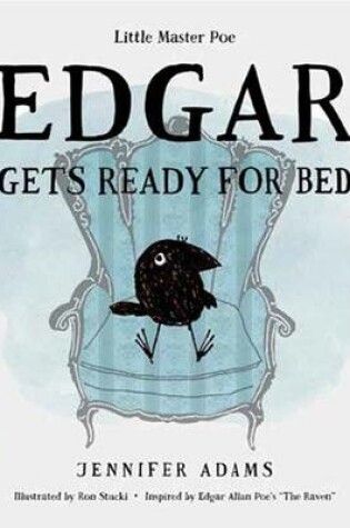 Edgar Gets Ready for Bed