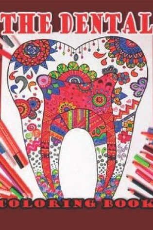 Cover of The Dental Coloring Book