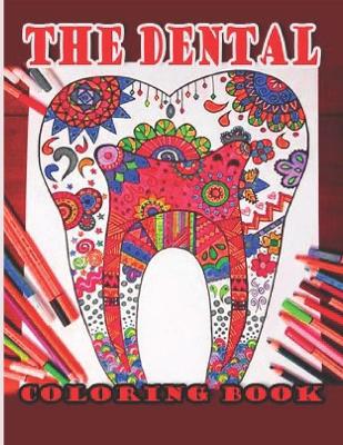 Book cover for The Dental Coloring Book