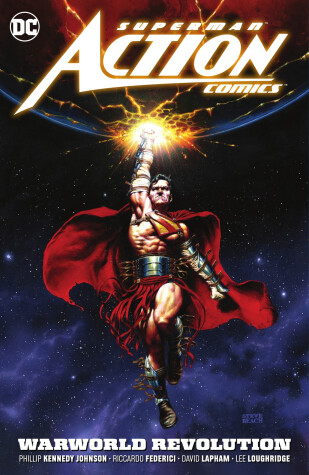Book cover for Superman: Action Comics Vol. 3: Warworld Revolution