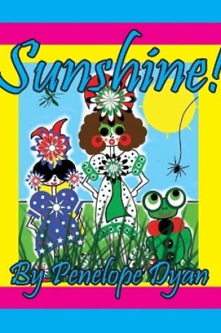 Cover of Sunshine!