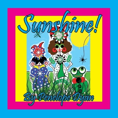 Book cover for Sunshine!