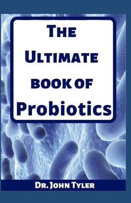 Book cover for The Ultimate book of Probiotics