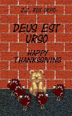 Book cover for Deus Est Urso Happy Thanksgiving